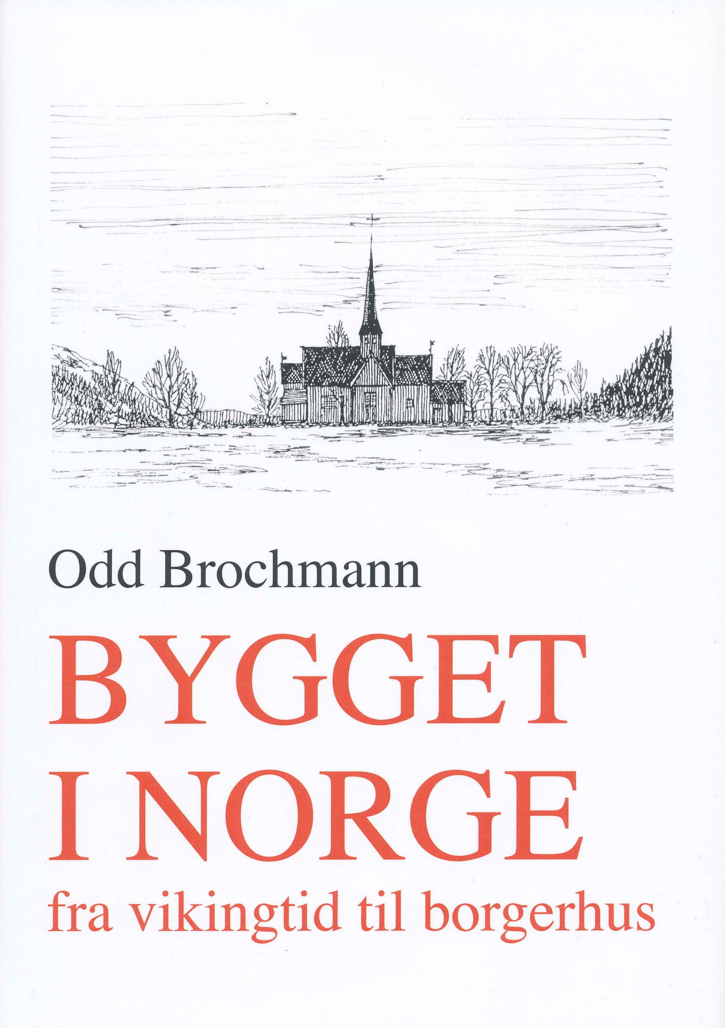 Bygget i Norge – to bind