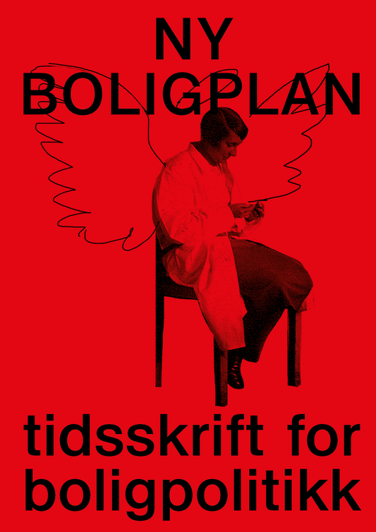 Ny boligplan. Tidsskrift for boligpolitikk