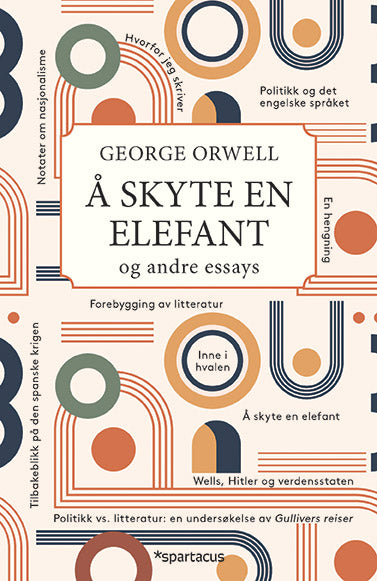 Å skyte en elefant. Og andre essays