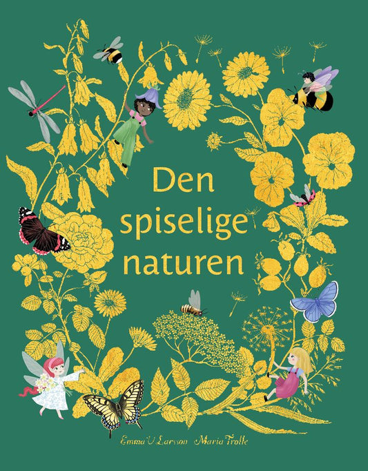 Den spiselige naturen.