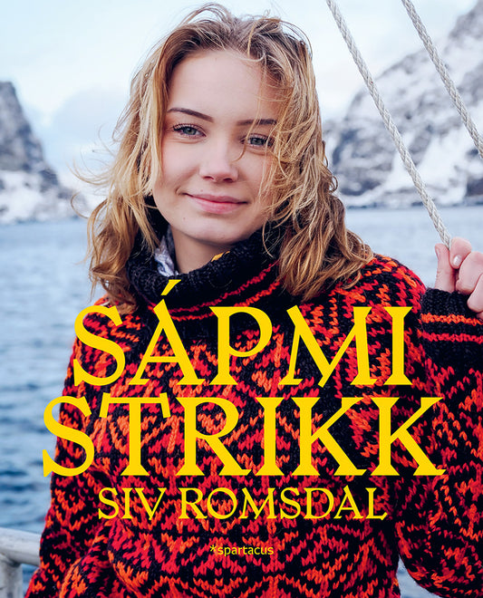 Sápmi-strikk. En reise i garn og farger